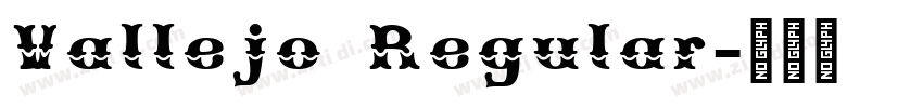 Vallejo Regular字体转换